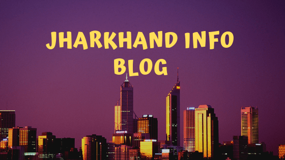JHarkhand info blog